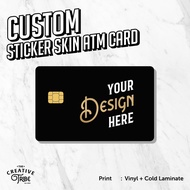 Custom Sticker Skin Card - Vinyl ATM Debit Credit Emoney Flazz Sticker