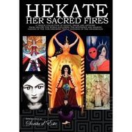 Hekate Her Sacred Fires [Paperback] By: Sorita D'Este & Raven Digitalis