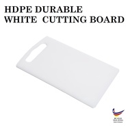 [ LOCAL READY STOCKS ] Premium HDPE Durable White Cutting Board HDPE Papan Pemotong Putih Tahan Lama