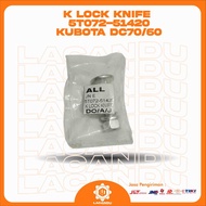 K LOCK KNIFE  5T072-51420 KUBOTA DC70/60 FOR COMBINE HARVESTER LACANDU