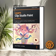 Learn Clip Studio Paint by Inko Ai Tenita & Liz Stley