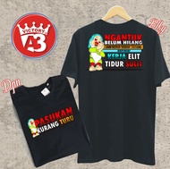 kaos no-2/PASUKAN KURANG TURU NGANTUK BELUM HILANG JAM KERJA SUDAH TAYANG DIFINISI KERJA ELIT TURU S