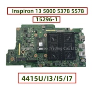 15296-1 For Dell Inspiron 13 5000 5378 5578 Laptop Motherboard With 4415U I3-7100U I5-7200U I7-7500U