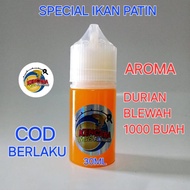 Esen oplosan ikan patin/specialikanpatin/aroma durian blewah 1000 buah/kemasan15ml30ml/kencanamas46