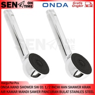 ONDA HAND SHOWER SW 01 1/ 2 INCH HAN SHAWER BATHROOM WATER FAUCET SAWER ROUND STAINLESS STEEL SPRAY 