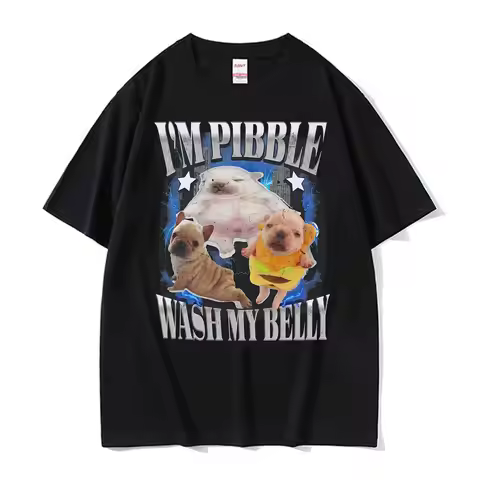 I'm Pibble Wash My Belly Funny French Bulldog Meme T Shirts Men Women Fashion Cute Retro T-shirt Cot
