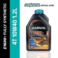 DASHOIL E1600+ 1.2LITER 10W40 FULLY SYNTHETIC ESTER+ 4T ENGINE OIL MINYAK HITAM MOTOR RS150 RSX150 C