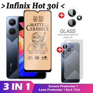 (3 in 1)For Infinix Hot 30i Full Cover Soft Ceramic Matte Cover Glass Screen Protector film+Camera Lens film+carbon fiber back film