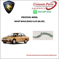 PROTON WIRA ROOF MOULDING CLIP (BLUE)