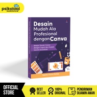 Easy Professional Design Book with Canva: Learn Canva Quickly & Easily Autodidactically