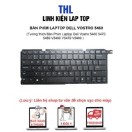 Dell Vostro 5460 5470 5480 V5460 V5470 V5480 Laptop Keyboard - Dell Vostro 5460 Keyboard
