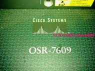 詢價 Cisco OSR-7609 Optical Services Router w Fan Tray 7600
