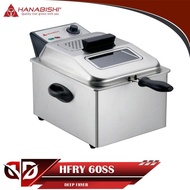 HANABISHI DEEP FRYER HFRY 60SS