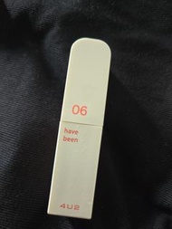 4U2 Have Been 唇膏 06