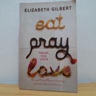 EAT PRAY LOVE