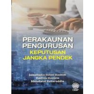PERAKAUNAN PENGURUSAN: KEPUTUSAN JANGKA PENDEKISBN: 9789834940676 I MANAGEMENT ACCOUNTING