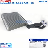 คอยล์เย็น ฟอร์ด เรนเจอร์ 2012 - 2018 มาสด้า บีที50 โปร 2012 - 2018 EVA0146 แท้ เบิกศูนย์ EB3Z19860F 