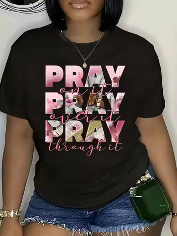 Women's Casual T-Shirts with "Pray On It Pray Over It Pray Through It" Inspirational Quote & Floral 