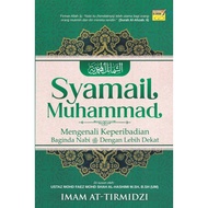 PUSTAKA AL-Ehsan Syamail Muhammad Mengenali Keperibadian Baginda Nabi Dengan Lebih Dekat
