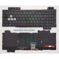 K/B ASUS ROG Strix GL504/GL504GM/GL504G/GL504GS With Lights