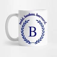 Bold. cool. barnard. Bold coffee cup. badas. barnard. Coffee Mug