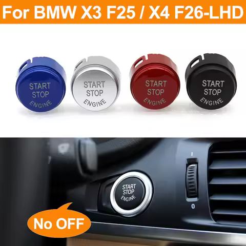 F25 F26 LHD RHD Engine Ignition Auto Start Stop Switch Button Cap Cover Replacement For BMW X3 F25 X