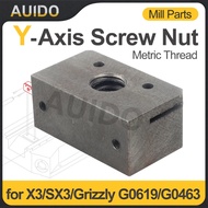 Y-Axis Metric Feed Screw Nut SIEG SX3-169&X3&JET JMD-3&BusyBee CX611&Grizzly G0619&G0463 Cross leads