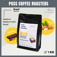 Poss Coffee Roasters เมล็ดกาแฟคั่ว Brazil Santos กลาง เข้ม ขนาด 1kg ขายส่ง บดฟรี