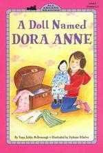 A DOLL NAMED DORA ANNE（一個叫多拉安妮的娃娃） (新品)