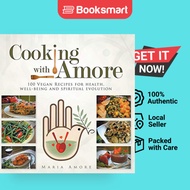 Cooking with Amore by Maria Amore (Author) - 9781491813904