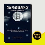 Trader's Handbook: Complete Guide On How To Tradea