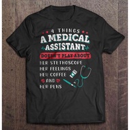 Men Funny T Shirt Fashion tshirt 4 Things A Medical Assistant Doesn't Play About Women t-shirt