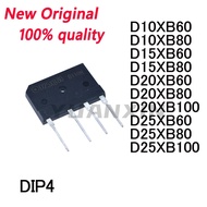 5PCS D10XB60 D10XB80 D15XB60 D15XB80 D20XB60 D20XB80 D20XB100 D25XB60 D25XB80 D25XB100 DIP4 Rectifie