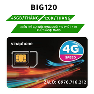 Sim Vinaphone BIG120 1.5Gb/ngày tương đương với 45Gb/tháng Free nội mạng 50p ngoại mạng FREESHIP