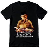 HABIBIE T-shirt || BJ T-shirt. HABIBI || POLITICAL FIGURE T-SHIRT || Cotton Combad 24s 30s
