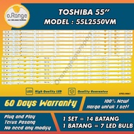 55L2550VM TOSHIBA 55" LED TV BACKLIGHT (LAMPU TV) TOSHIBA 55 INCH LED TV BACKLIGHT  55L2550 55L2550V