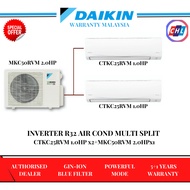 DAIKIN MKC-50RVM (R32) 2.0HP + 2 UNIT 1.0 HP CTKC25RVM MULTI-SPLIT AIR COND INVERTER