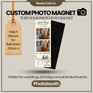 [Bulk Order] 1mm Custom Photo Magnet | Photobooth Strip | Wedding Doorgift & Custom Gift for All Occ