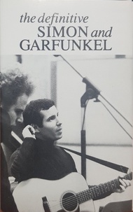 Kaset Simon & Garfunkel ‎– The Definitive Simon & Garfunkel (segel)