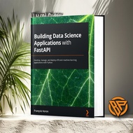 Building Data Applicationsscience with FastAPI by Fransçois Voron