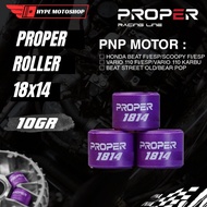 ROLLER PROPER RACING LINE 1814 ROLLER MOTOR HONDA ROLLER BEAT FI VARIO FI SPACY FI KYMCO 9GR 10GR 11