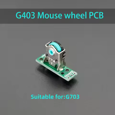 1pcs Mouse wheel For logitech G403 G603 G703 encoder roller small PCB plate mice Roller Accessoires