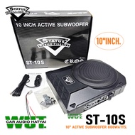 STATUS Active Subwoofer ซับบ๊อค ซับเบส 10นิ้ว 800Watts.พร้อมรีโมทบูสเบส  Status ST-10S CROS Series (