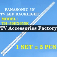 TH-50HX655K PANASONIC 50" LED TV BACKLIGHT(LAMP TV) PANASONIC 50 INCH LED TV BACKLIGHT 50HX655K TH50