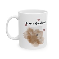 Depiction Have A Good Day Mug CF Ceramic Mug 11Oz