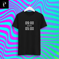 T-shirt 9 to 5 Working Hours Work T-shirt
