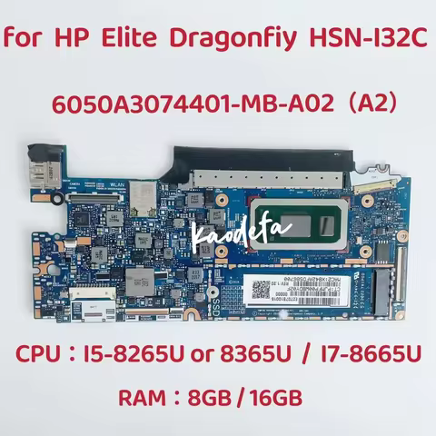 6050A3074401-MB-A02 for HP Elite Dragonfly HSN-I32C Laptop Motherboard CPU: I5-8265U/8365U I7-8565U 