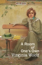 A Room of One’s Own Virginia Woolf
