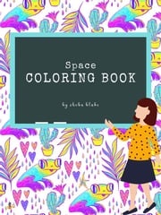 Space Coloring Book for Teens (Printable Version) Sheba Blake