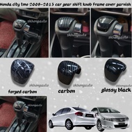 Honda city tmo 2008-2013 car gear shift knob frame cover garnish accessories skhongauto